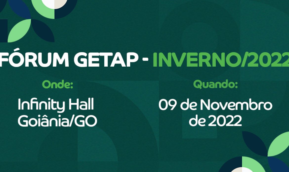 Fórum GETAP Inverno 2022